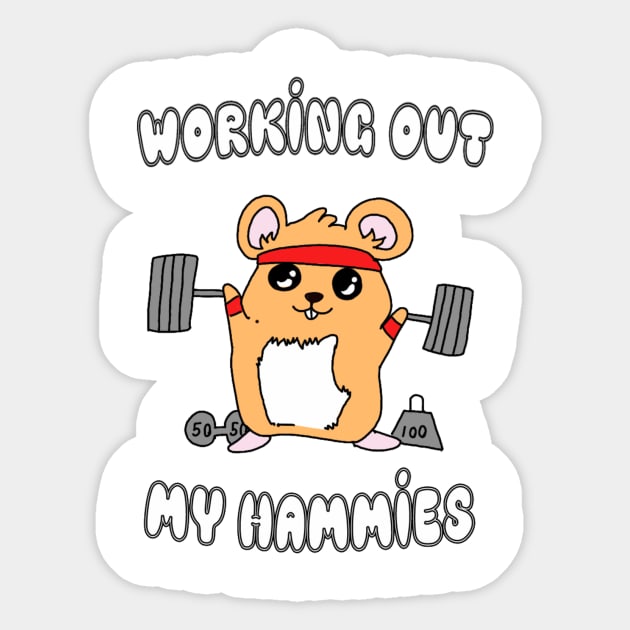 Hammie Sticker by Ironhumorr